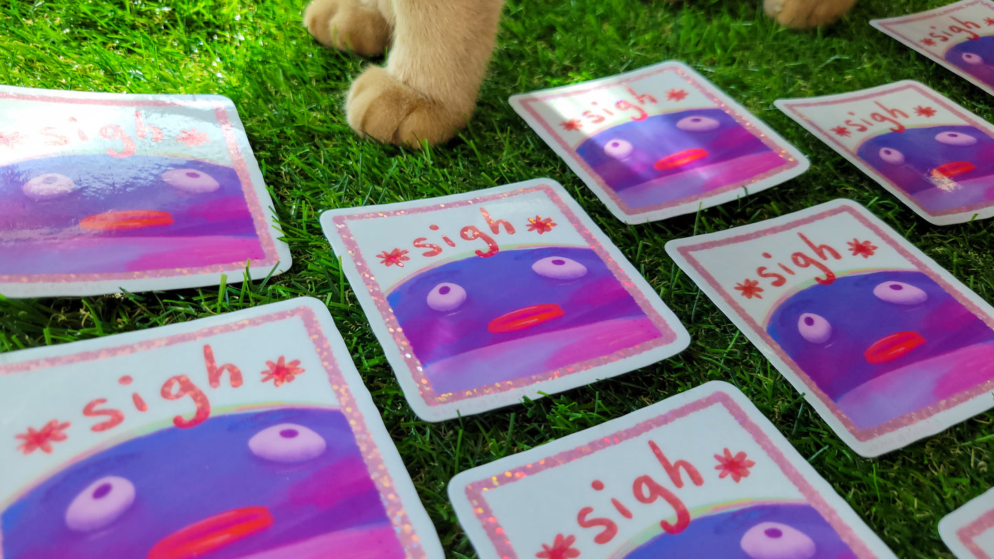 π‘ *sigh* sticker π‘