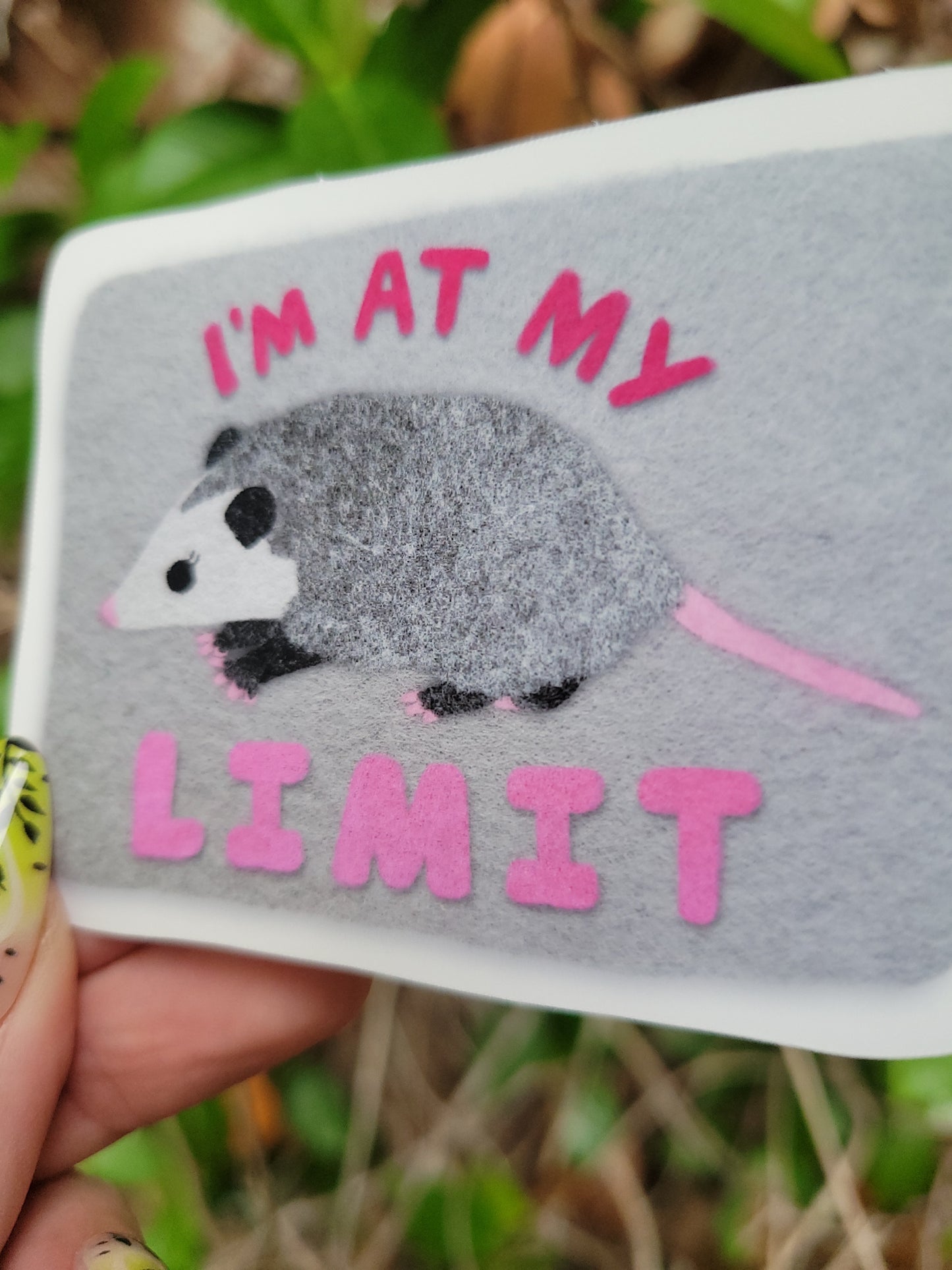 i'm at my limit matte sticker