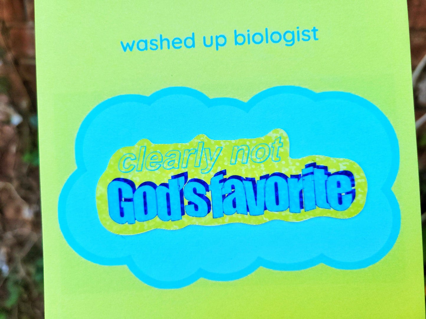 clearly not God's favorite sticker