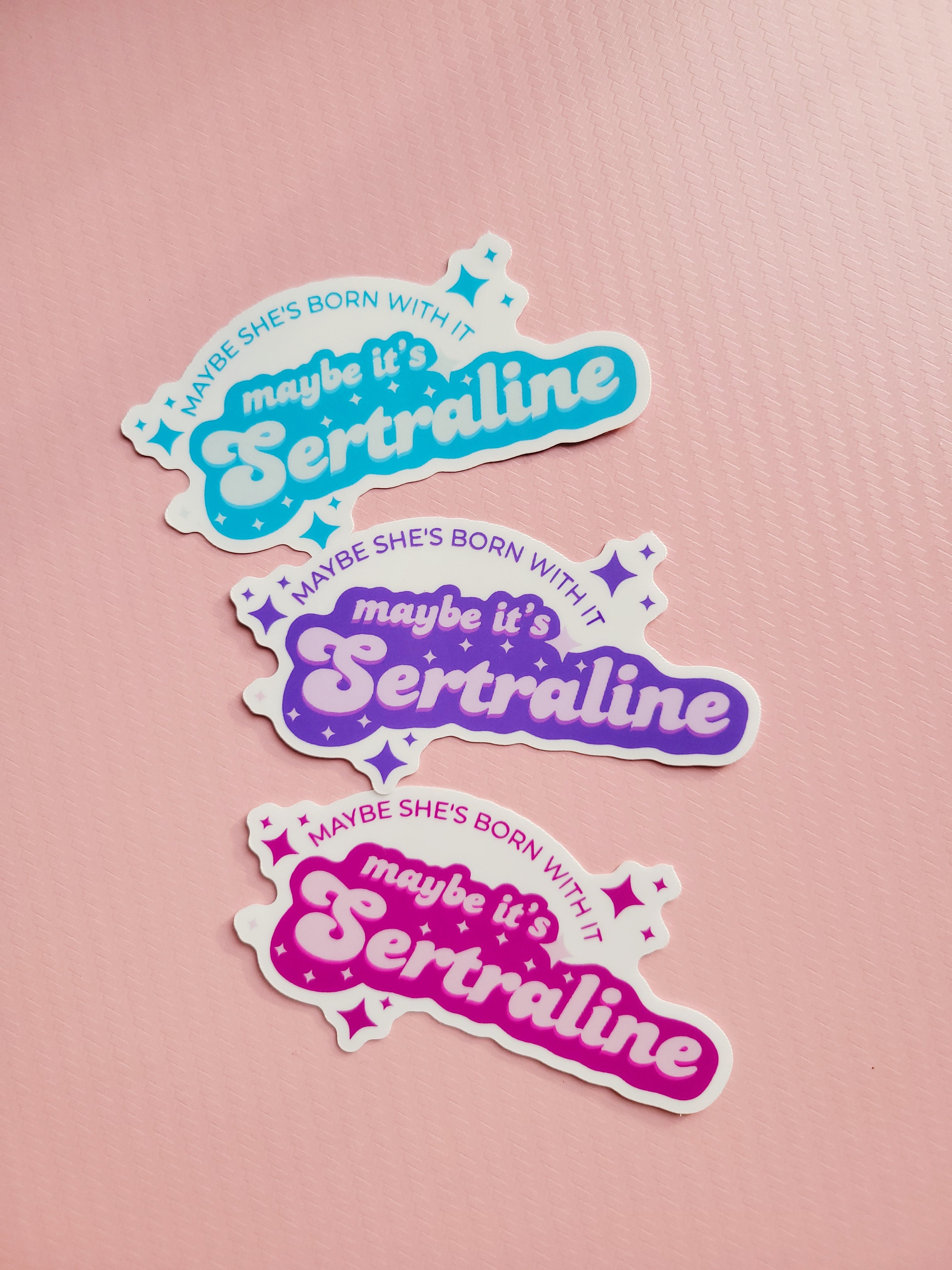 💊 maybe it's sertraline vinyl sticker 💊