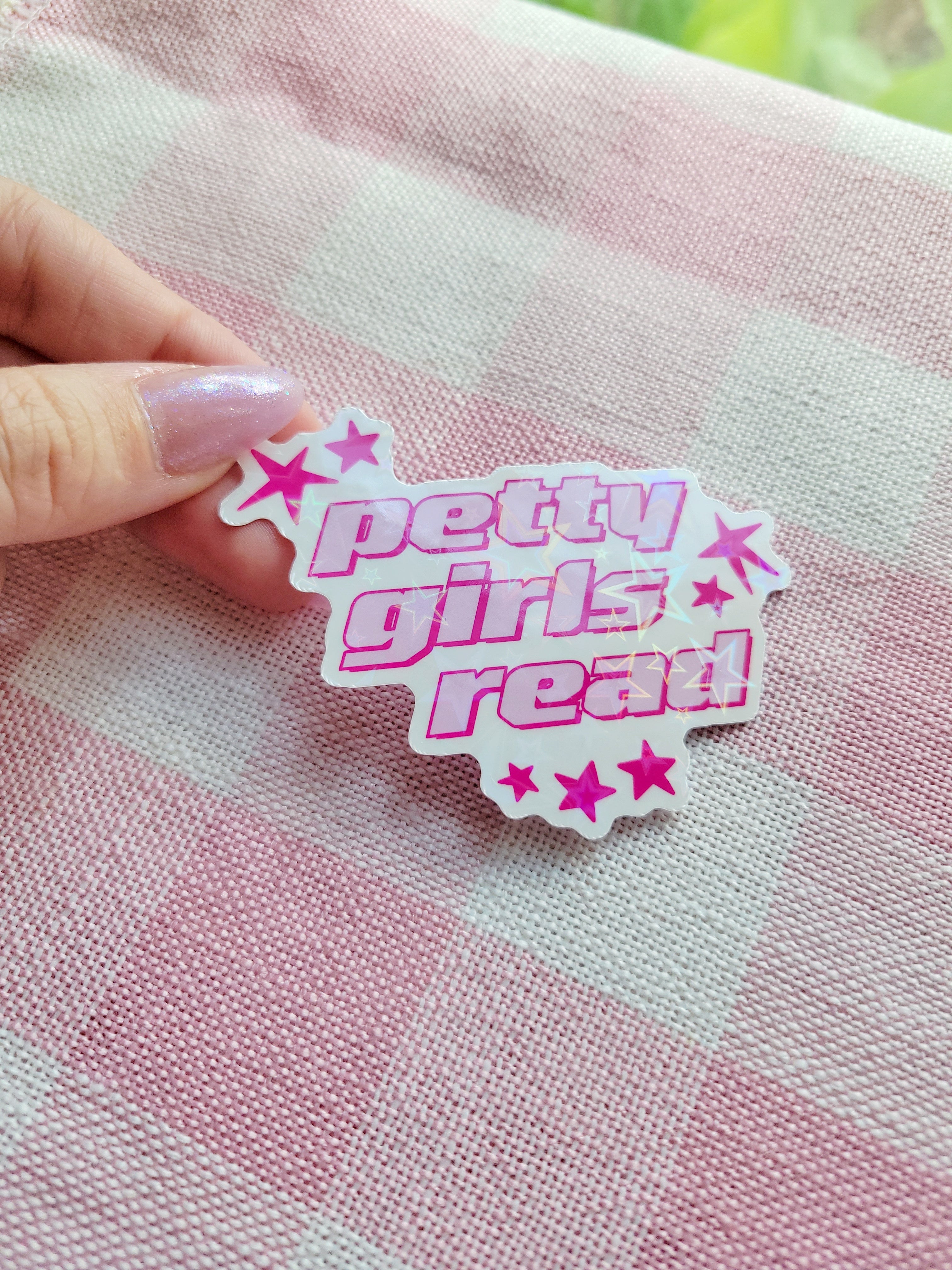 petty girls read holographic vinyl sticker