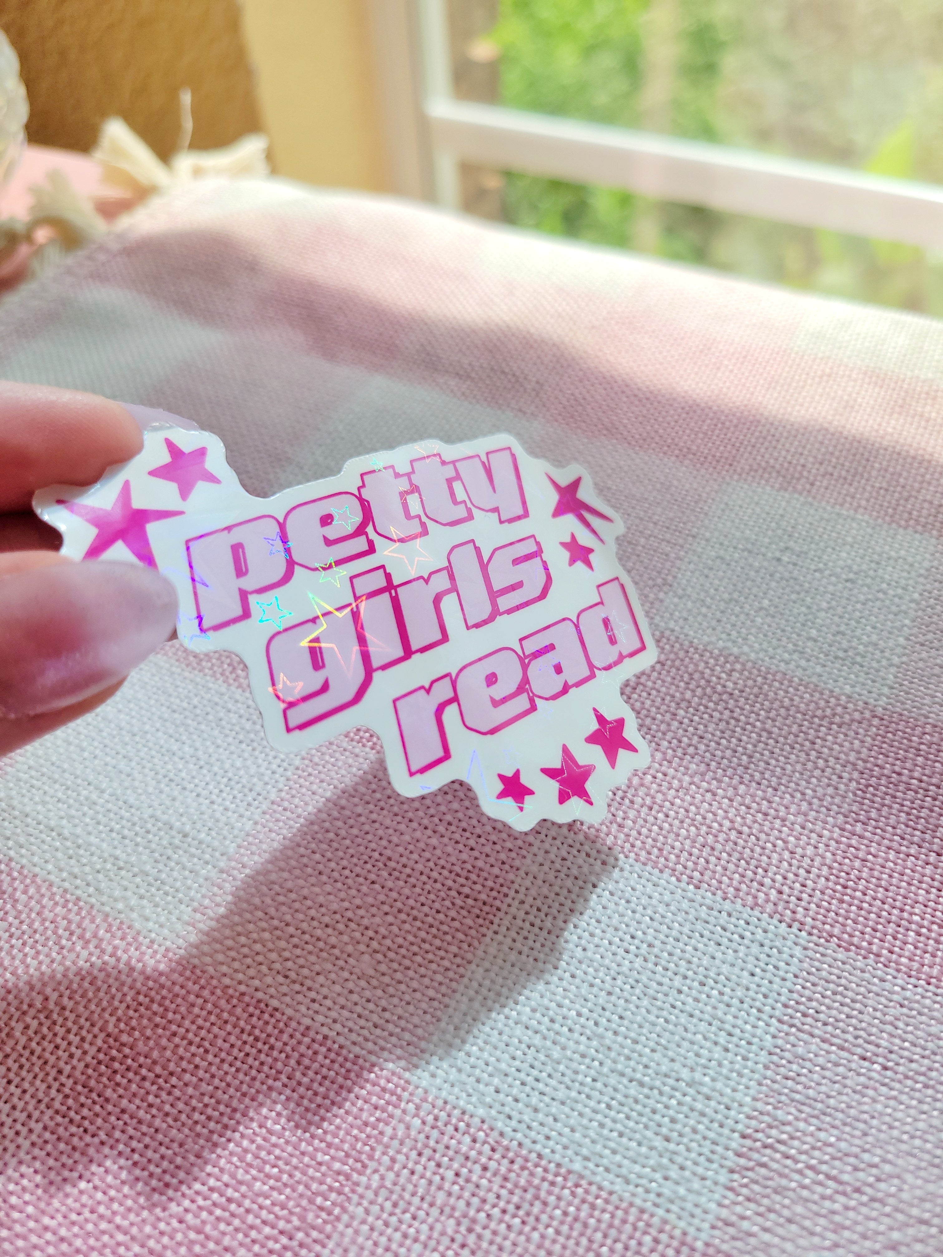petty girls read holographic vinyl sticker