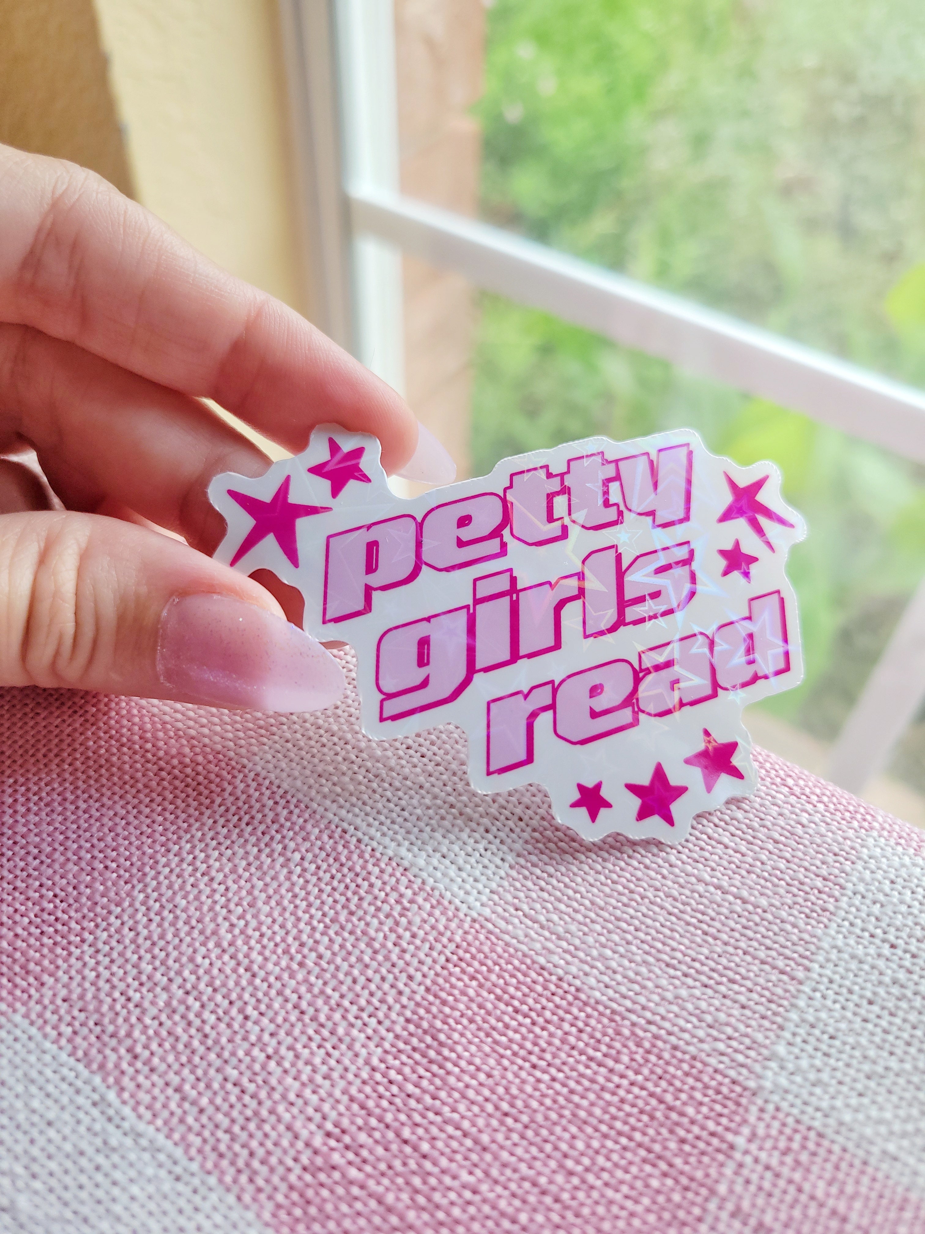 petty girls read holographic vinyl sticker