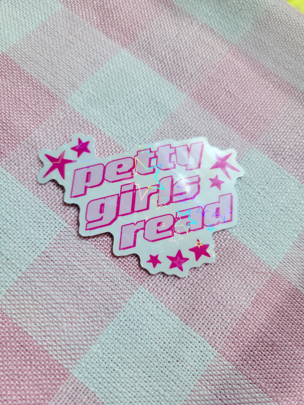 petty girls read holographic vinyl sticker