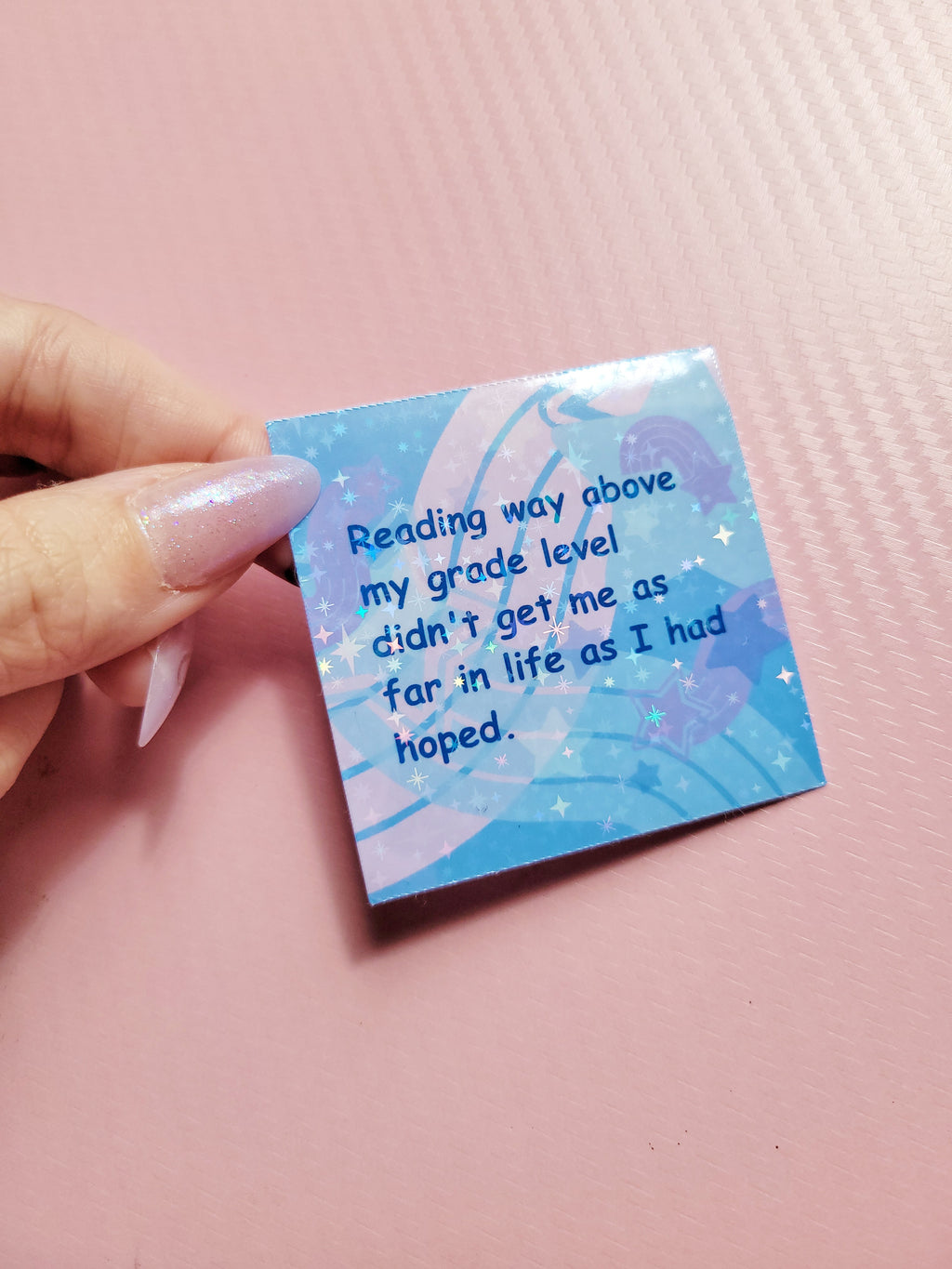 reading way above my grade level holographic sticker