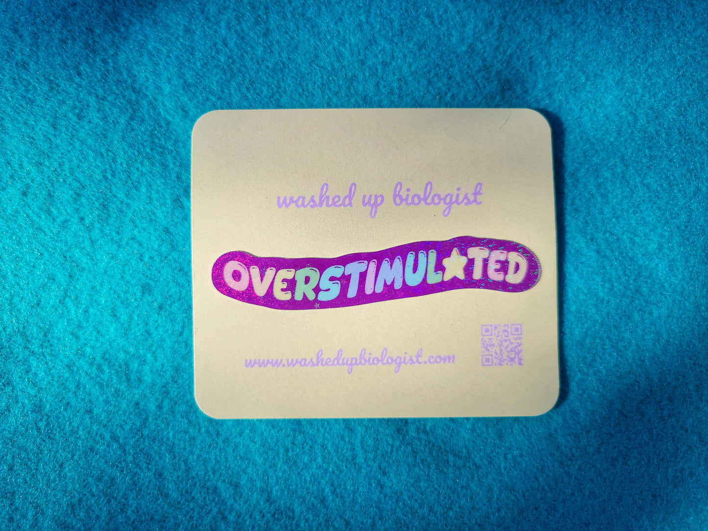 overstimulated sticker