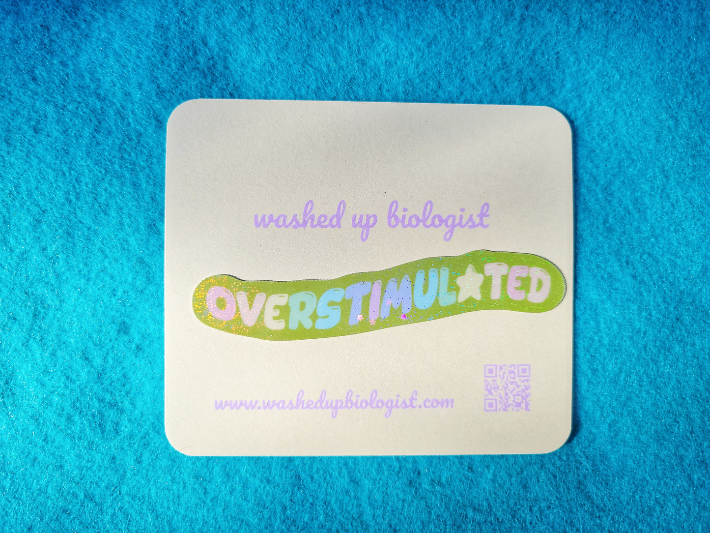 overstimulated sticker
