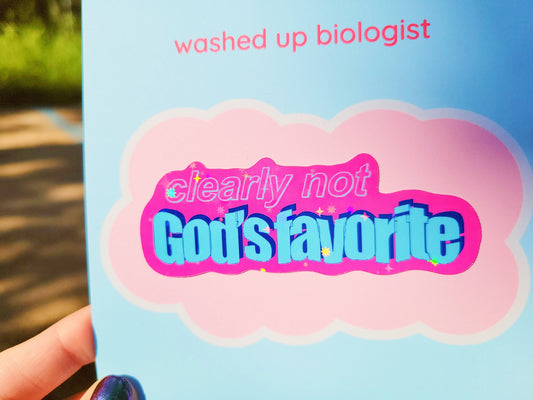 clearly not God's favorite sticker