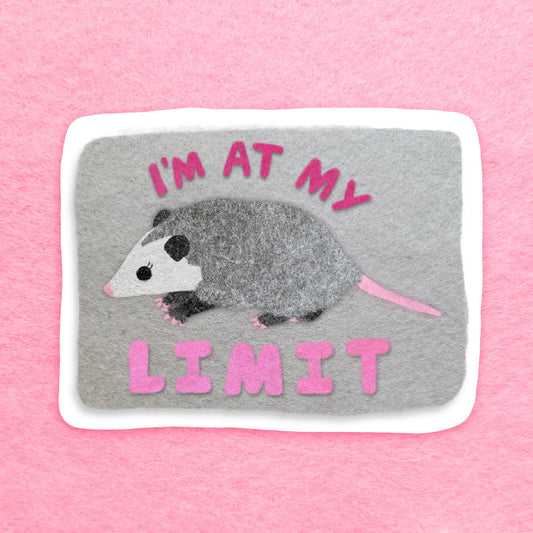 i'm at my limit matte sticker