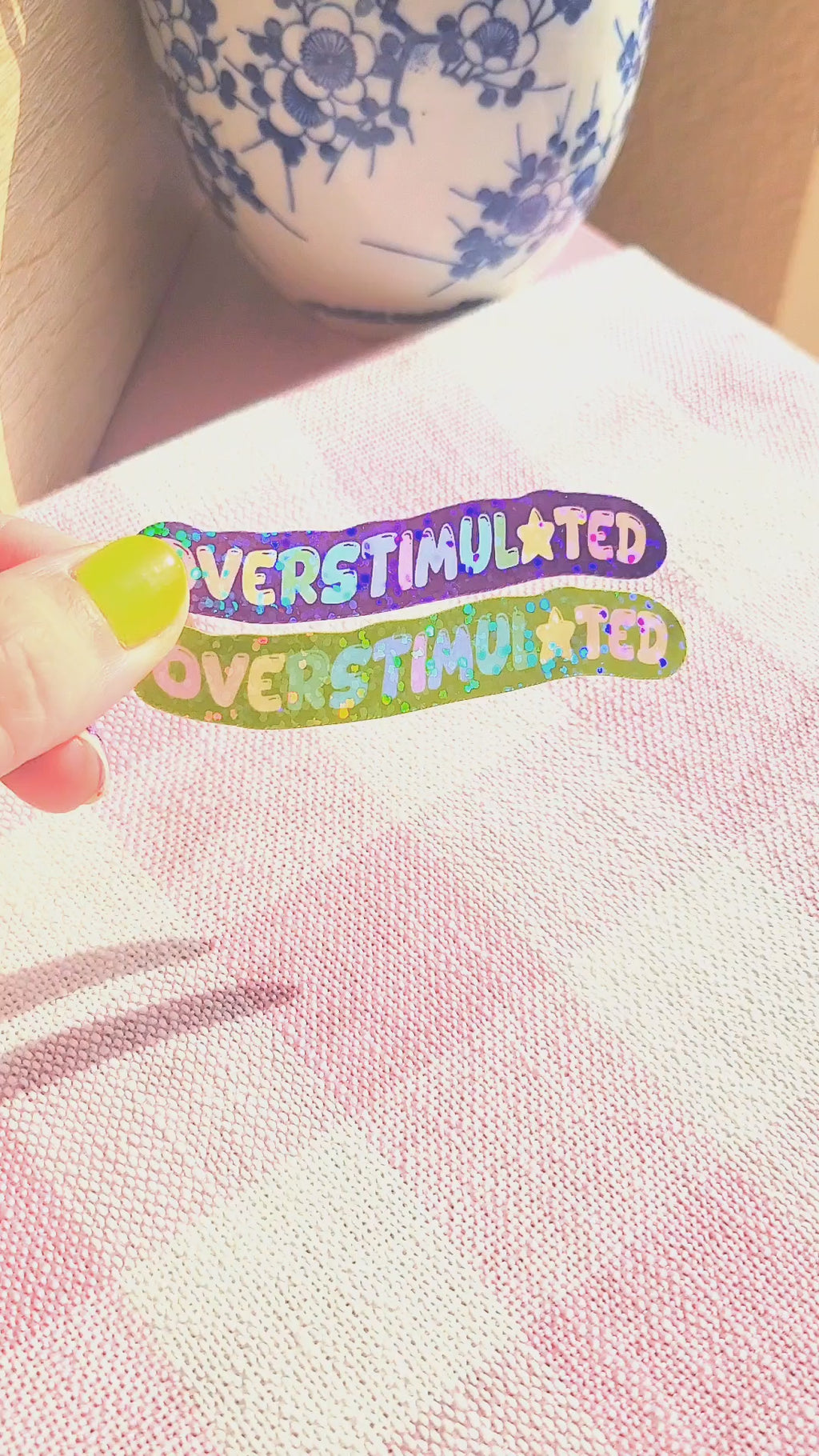 overstimulated sparkly vinyl weatherproof sticker