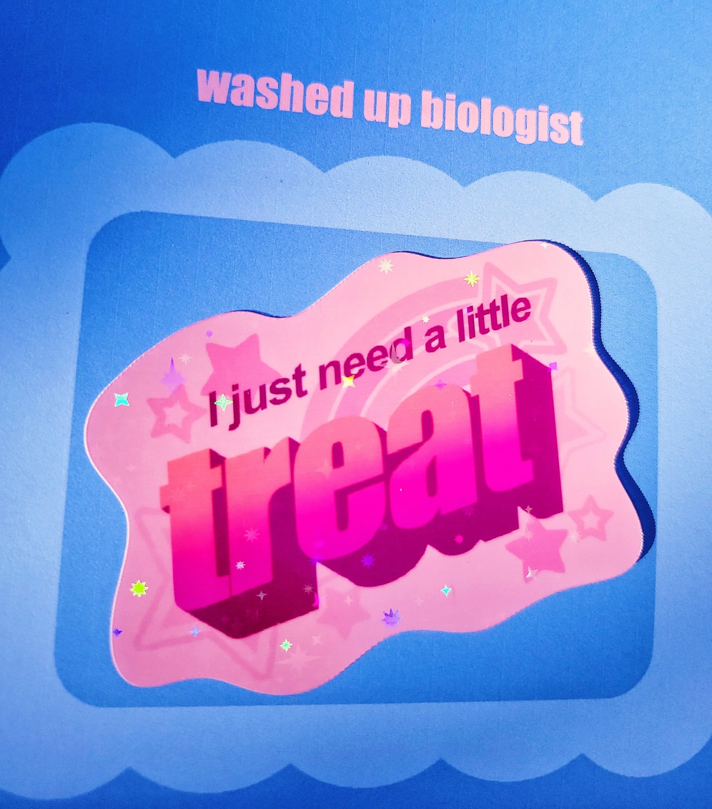 i just need a little treat sticker