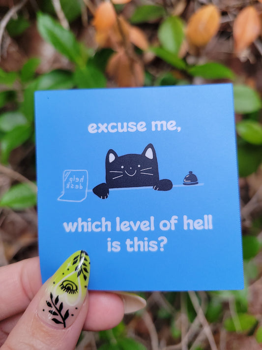 excuse me matte sticker